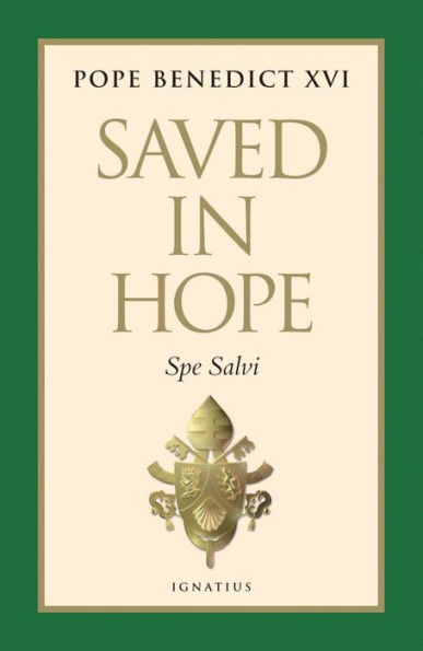 Saved in Hope: Spe Salve / Edition 1