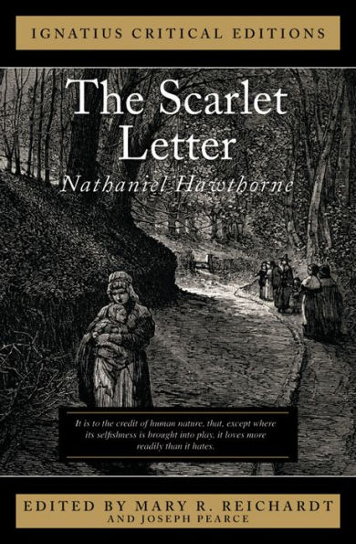 The Scarlet Letter (Ignatius Critical Editions)