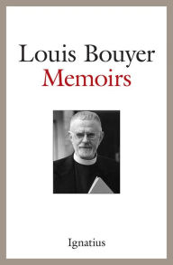 Title: Memoirs, Author: Louis Bouyer