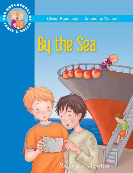 By the Sea: The Adventures of Jamie and Bella