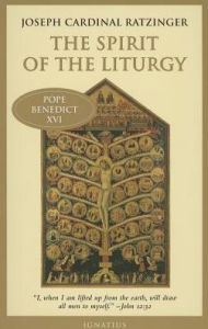 Title: The Spirit of the Liturgy, Author: Pope Benedict XVI