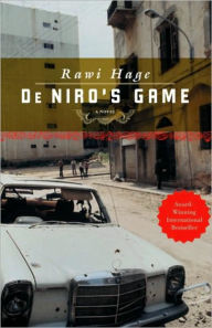 Title: De Niro's Game, Author: Rawi Hage