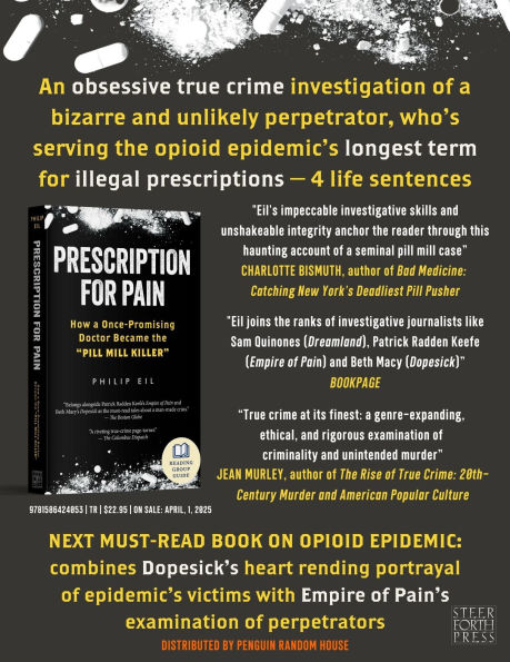 Prescription for Pain: How a Once-Promising Doctor Became the Pill Mill Killer