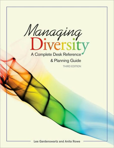 Managing Diversity: A Complete Desk Reference & Planning Guide / Edition 3