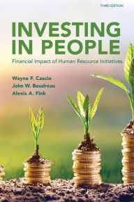 Title: Investing in People: Financial Impact of Human Resource Initiatives, Author: John W. Boudreau