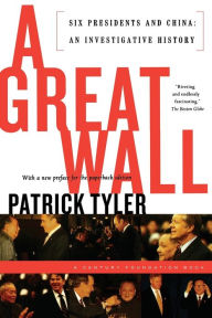 Title: A Great Wall, Author: Patrick Tyler