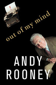 Title: Out of My Mind, Author: Andy Rooney