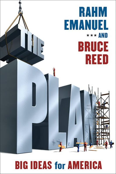 The Plan: Big Ideas for America