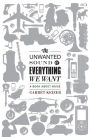 The Unwanted Sound of Everything We Want: A Book About Noise