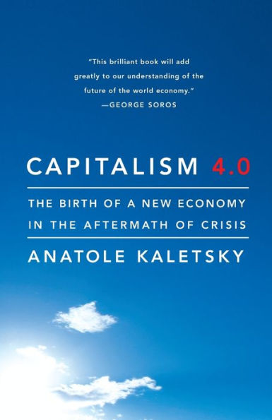 Capitalism 4.0: the Birth of a New Economy Aftermath Crisis