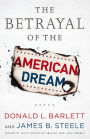 The Betrayal of the American Dream