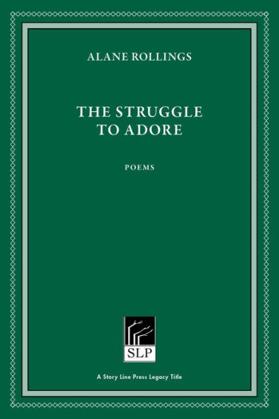 The Struggle to Adore