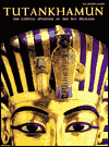 Title: Tutankhamun: The Eternal Splendor of the Boy Pharaoh, Author: T.G. Henry James