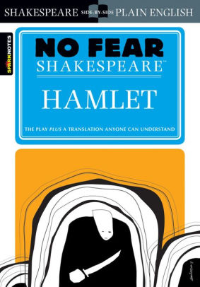 Hamlet No Fear Shakespeare Series By Sparknotes Sparknotes