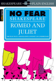 Title: Romeo and Juliet (No Fear Shakespeare), Author: SparkNotes
