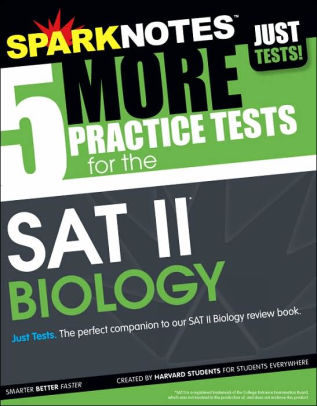 5 Practice Tests For The Sat Ii Biology Sparknotes Test