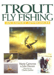 Title: Trout Fly Fishing, Author: Martin Cairncross