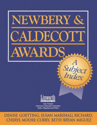 Title: Newbery & Caldecott Awards: A Subject Index, Author: Denise B. Goetting