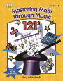 Mastering Math Through Magic, Grades 6-8