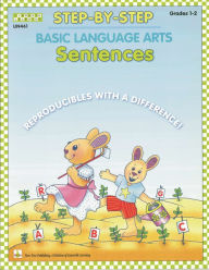 Title: Step-by-Step Basic Language Arts: Sentences Grades 1-2, Author: Claire Morris