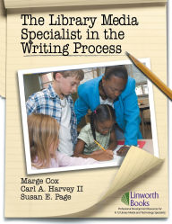 Title: The Library Media Specialist In the Writing Process, Author: Marge Cox