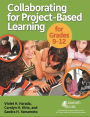 Collaborating for Project-Based Learning in Grades 9-12