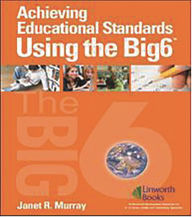 Title: Achieving Educational Standards Using The Big6, Author: Janet Murray