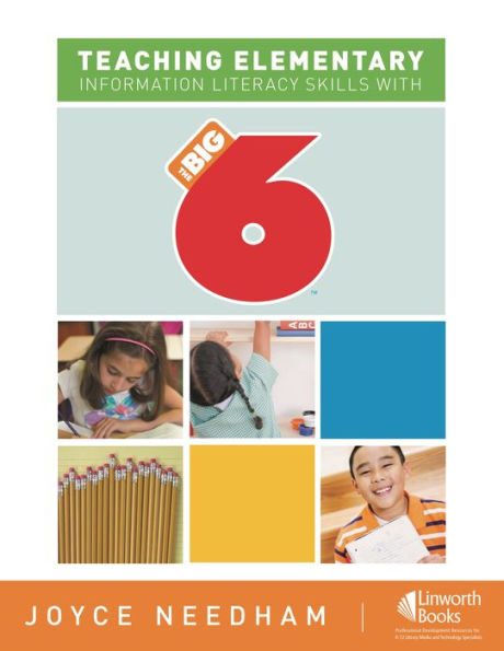 Teaching Elementary Information Literacy Skills with the Big6T