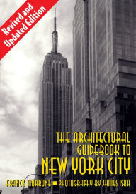 Title: Architectural Guidebook to New York City: Revised and Updated Edition, Author: Francis Morrone