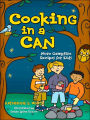 Cooking in a Can: More Campfire Recipes for Kids