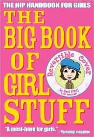 Title: The Big Book of Girl Stuff, Author: Bart King