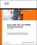 Alternative view 1 of Cisco ASA, PIX, and FWSM Firewall Handbook / Edition 2