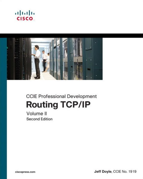 Routing TCP/IP: CCIE Professional Development, Volume 2 / Edition 2