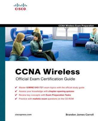 Ccna Wireless Official Exam Certification Guide Ccna