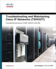 Title: Troubleshooting and Maintaining Cisco IP Networks (TSHOOT) Foundation Learning Guide: Foundation learning for the CCNP TSHOOT 642-832 (Self-Study Guide Series), Author: Amir Ranjbar