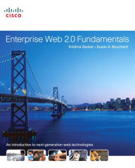 Title: Enterprise Web 2.0 Fundamentals, Author: Krishna Sankar