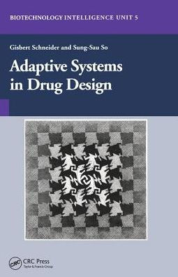 Adaptive Systems in Drug Design