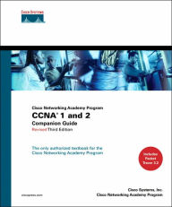 Title: CCNA 1 & 2 Companion Guide (Cisco Networking Academy Program) / Edition 3, Author: Staff of Cisco Systems