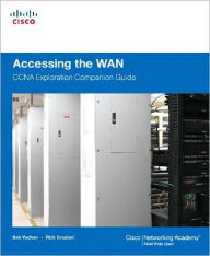 Title: Accessing the WAN: CCNA Exploration Companion Guide / Edition 2, Author: Bob Vachon