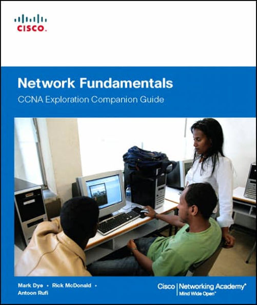 Network Fundamentals: CCNA Exploration Companion Guide (Companion Guide Series) / Edition 2