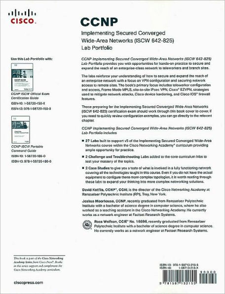 CCNP Implementing Secured Converged Wide-Area Networks (ISCW 642-825) Lab Portfolio / Edition 1