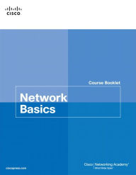 Title: Network Basics Course Booklet / Edition 1, Author: Cisco Networking Academy