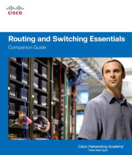 Title: Routing and Switching Essentials Companion Guide, Author: Cisco Networking Academy