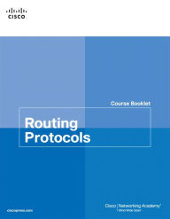 Title: Routing Protocols Course Booklet / Edition 1, Author: Cisco Networking Academy