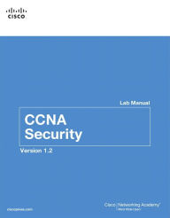 Title: CCNA Security Lab Manual Version 1.2 / Edition 3, Author: Cisco Networking Academy