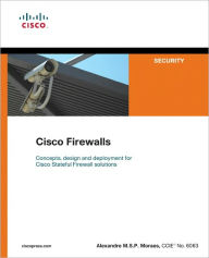 Title: Cisco Firewalls, Author: Alexandre M.S.P. Moraes