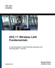 Title: 802.11 Wireless LAN Fundamentals, Author: Pejman Roshan