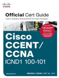 Title: CCENT/CCNA ICND1 100-101 Official Cert Guide, Author: Wendell Odom