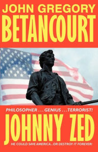 Title: Johnny Zed, Author: John Gregory Betancourt