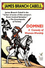 Domnei: A Comedy of Woman-Worship